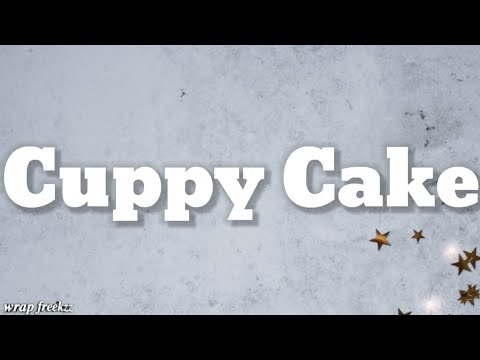 The Cuppy cake Song Buddy Castle song lyrics video