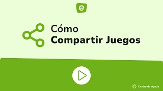 Cómo compartir juegos con tus jugadores en Educaplay