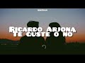 Te guste o no - Ricardo Arjona Lyrics /Letra - AreEram Te guste o no - Ricardo Arjona Lyrics /Letra