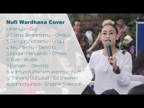 KOMPILASI TERBAIK COVER - NUFI WARDHANA 2018 (TERBARU)