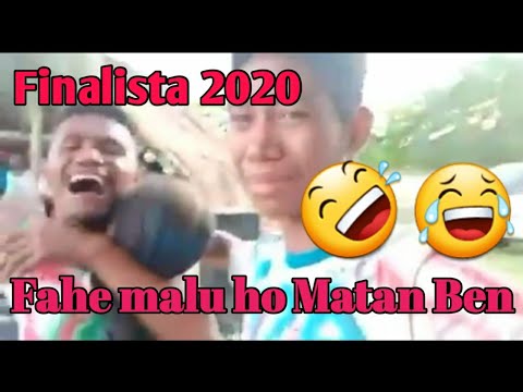 Finalista 2020, ikus Fahe malu ho Matan Ben