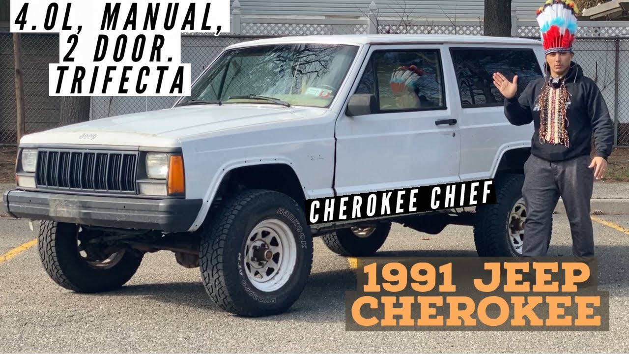 1991 Jeep Cherokee 2 Door Manual - THE CHIEF