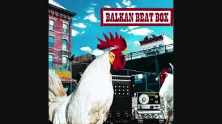 Balkan Beat Box - Gross (feat. Boom Pam)