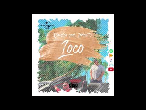 KLAWIDOO FEAT. LARICO510 - LOCO (prod. Tropstein Music)