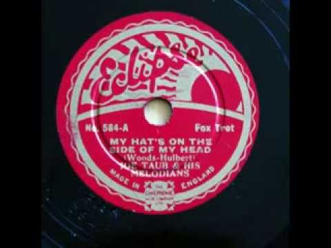 Harry Leader and his Band - "My hat's on the side of my head"