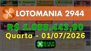 Resultado da Lotomania 2944, Quarta-feira, 01/07/2026