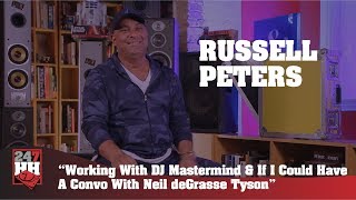 Russell Peters - Working With DJ Mastermind & If I Could Have A Convo With Neil deGrasse Tyson video