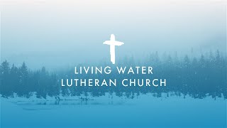 LWLC Online Sunday Worship - 3.21.2021