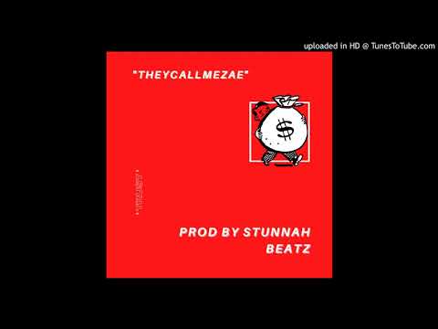 THEYCALLMEZAE - TRUST (Prod @Stunnah Beatz)