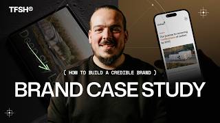 How to Build A Credible Brand (Full Case Study)