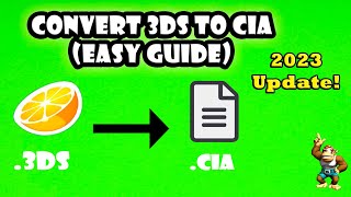 Convert 3DS files to CIA on PC (updated guide that actually works 2023)