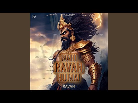 Wahi Ravan Hu Mai