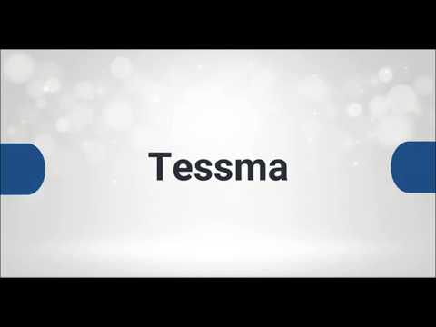 About TESSMA