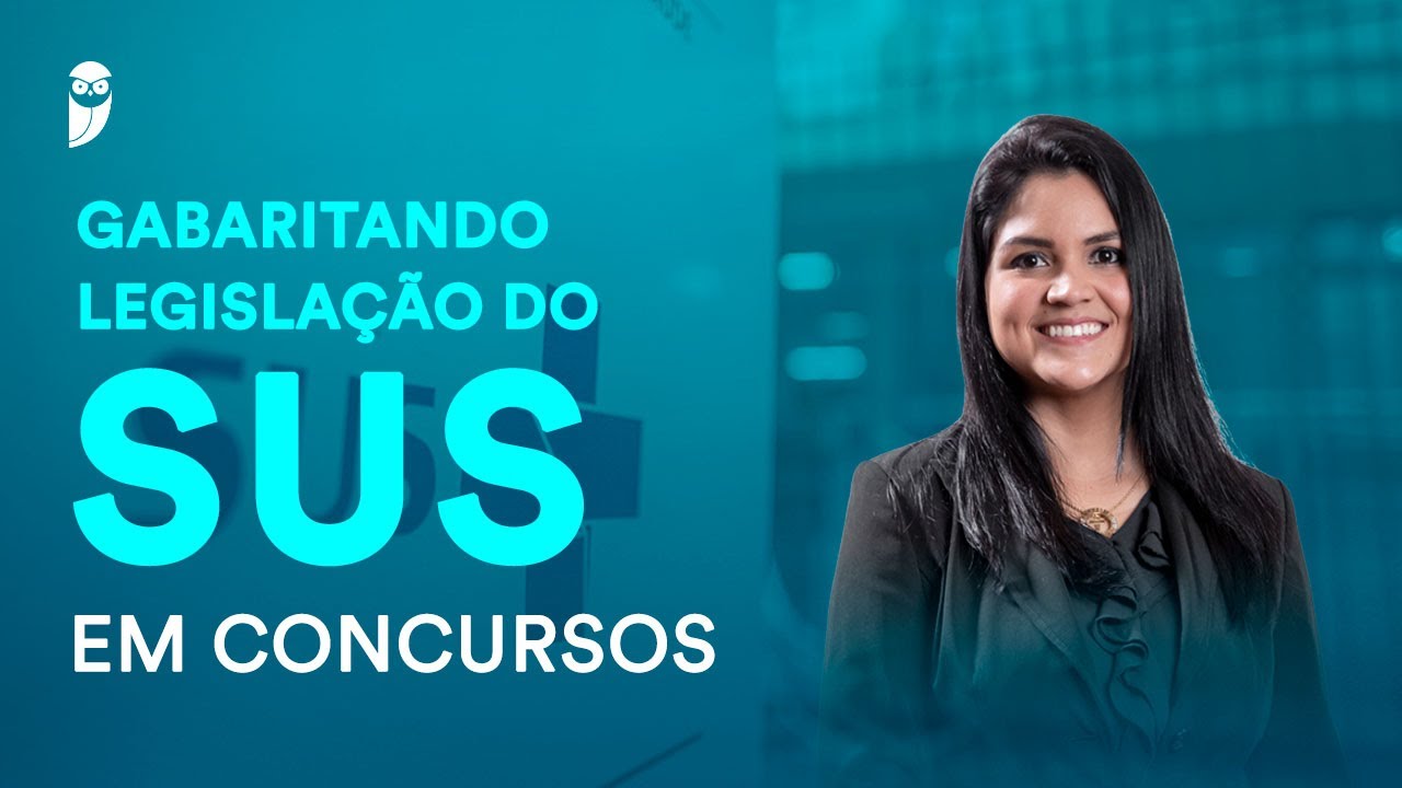 Gabaritando Legislação do SUS em concursos
