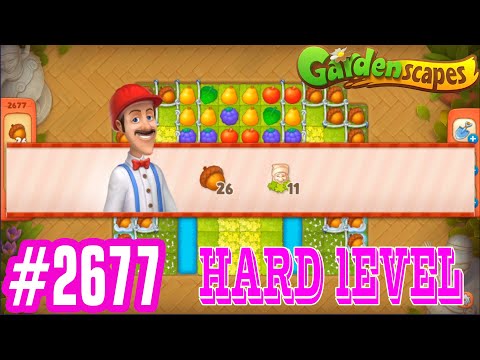 GardenScapes Level 2677 | Gameplay Walkthrough [ Playrix ]