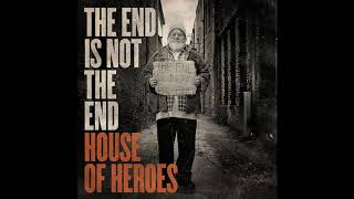 House of Heroes - Field Of Daggers