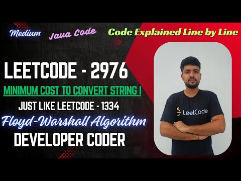 Minimum Cost To Convert String I Leetcode 2976 Floyd Warshall Algorithm Java Developer Coder