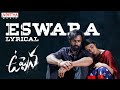 Uppena​ Eswara Lyrical Panja Vaisshnav Tej Krithi Shetty Buchi Babu DSP Telugu Melody Songs