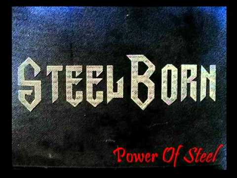 Steelborn - Power Of Steel