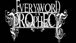 Every Word A Prophecy - The Restart