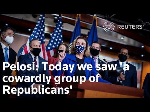 佩洛西說，今天我們看到了'一群懦弱的共和黨人'。 (Today we saw 'a cowardly group of Republicans,' says Pelosi)