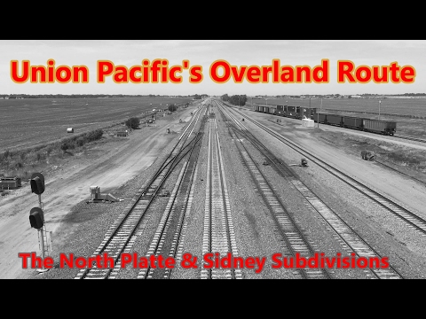 Union Pacific's Overland Route: the North Platte and Sidney Subdivisions