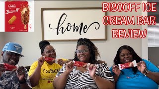 BISCOFF ICE CREAM REVIEW W/@CJandReese @MzLouisianaHousewife @SAMSWORLD11 #THEREVIEWQUEEN