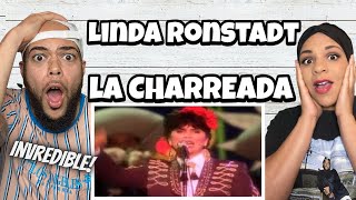 MINDS ARE BLOWN!..| FIRST TIME HEARING Linda Ronstadt &amp; Mariachi Vargas - La Charreada REACTION