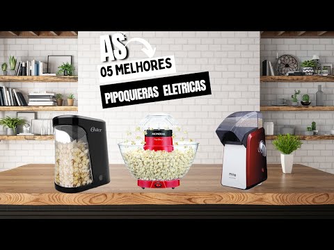 ✅[incrível]: As 5  Melhores Pipoqueiras Elétricas! 🍿✨ Descubra a Sua Companheira Perfeita!