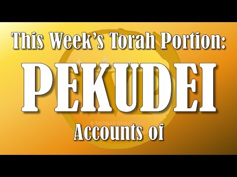 WP READING THROUGH THE TORAH PEKUDEI