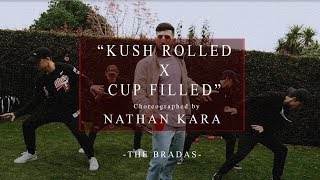 'Kush Rolled x Cup Filled' | Nathan Kara Choreography | @KingsMusicNZ