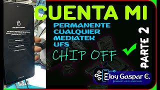 CUENTA MI K40 GAMER (ARES) NOTE 11 PRO 5G (PISSARRO) De Raiz  CHIP OFF VIA MIPI TESTER PARTE 2