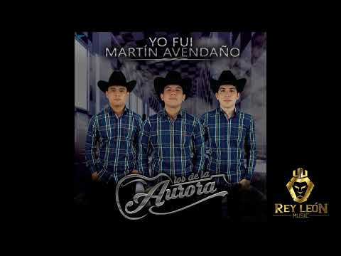 YO FUI MARTIN AVENDAÑO - LOS DE LA AURORA / ESTUDIO 2020