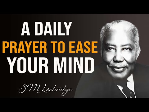 Pastor S. M. Lockridge ✝️ GOD Is Our Shepherd – Calm Your Mind with This Powerful Prayer of Psalm 23
