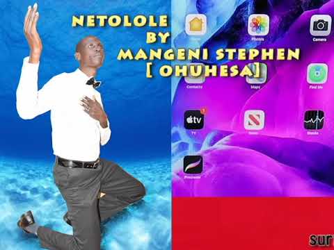 NETOLOLE BY #MANGENI STEPHEN OHUHESA#