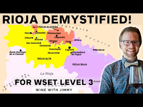 Rioja for WSET Wine Regions, Grapes & Ageing Styles Explained | WSET Level 3 Revision Guide
