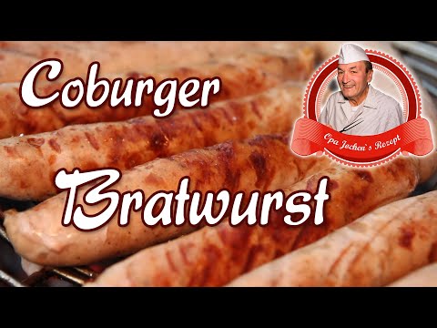 Coburger Bratwurst selber machen - Wurst selber machen - Opa Jochen´s Rezept