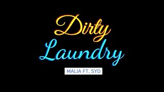 Malia [Dirty Laundry] 가사/해석