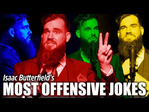 Isaac Butterfield's Most Offensive Jokes (Compilation)