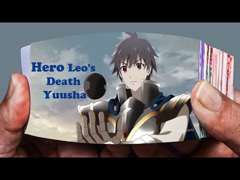 Hero Leo's Death   Yuusha, Yamemasu「AMV」Devil Inside Flipbook Animation music