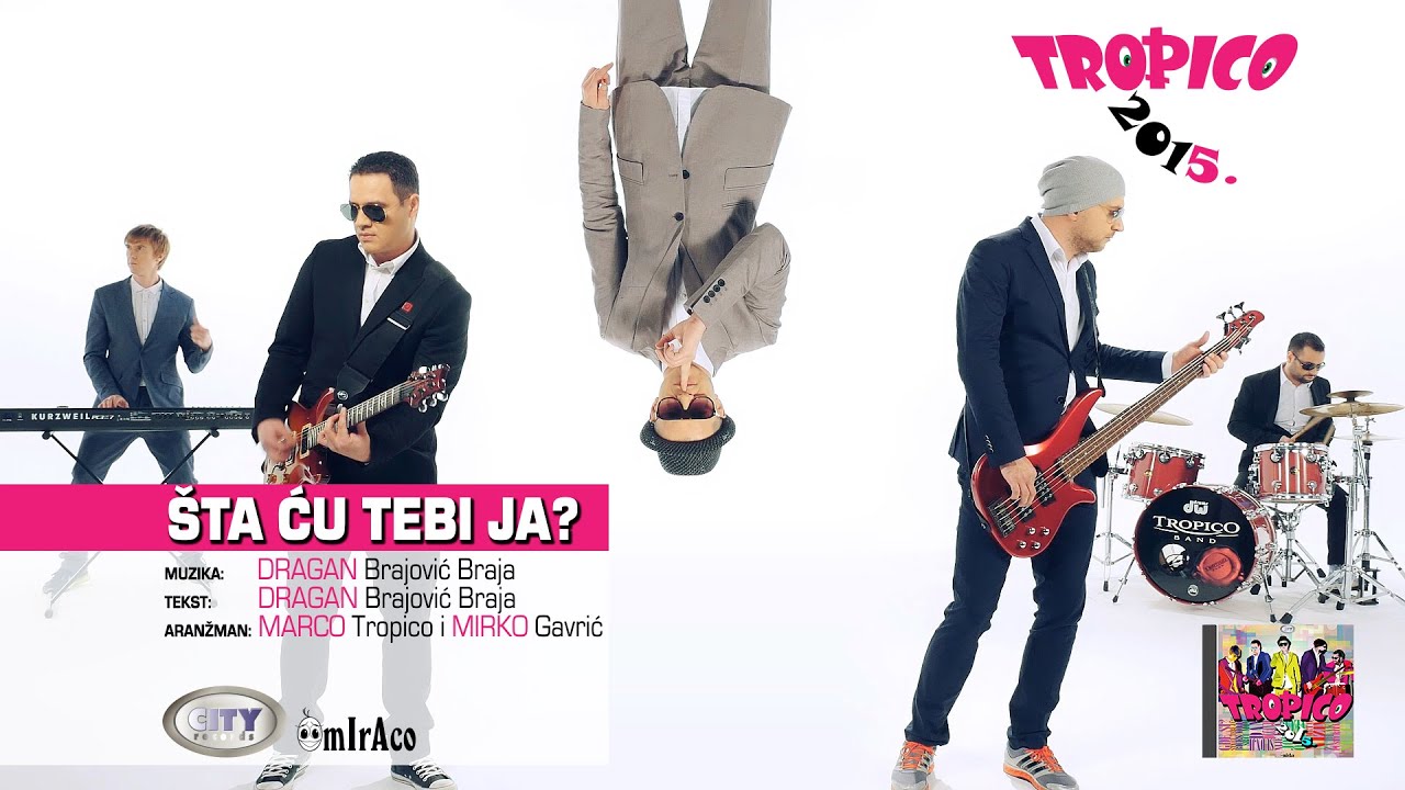 Tropico Band — Sta Cu Tebi Ja