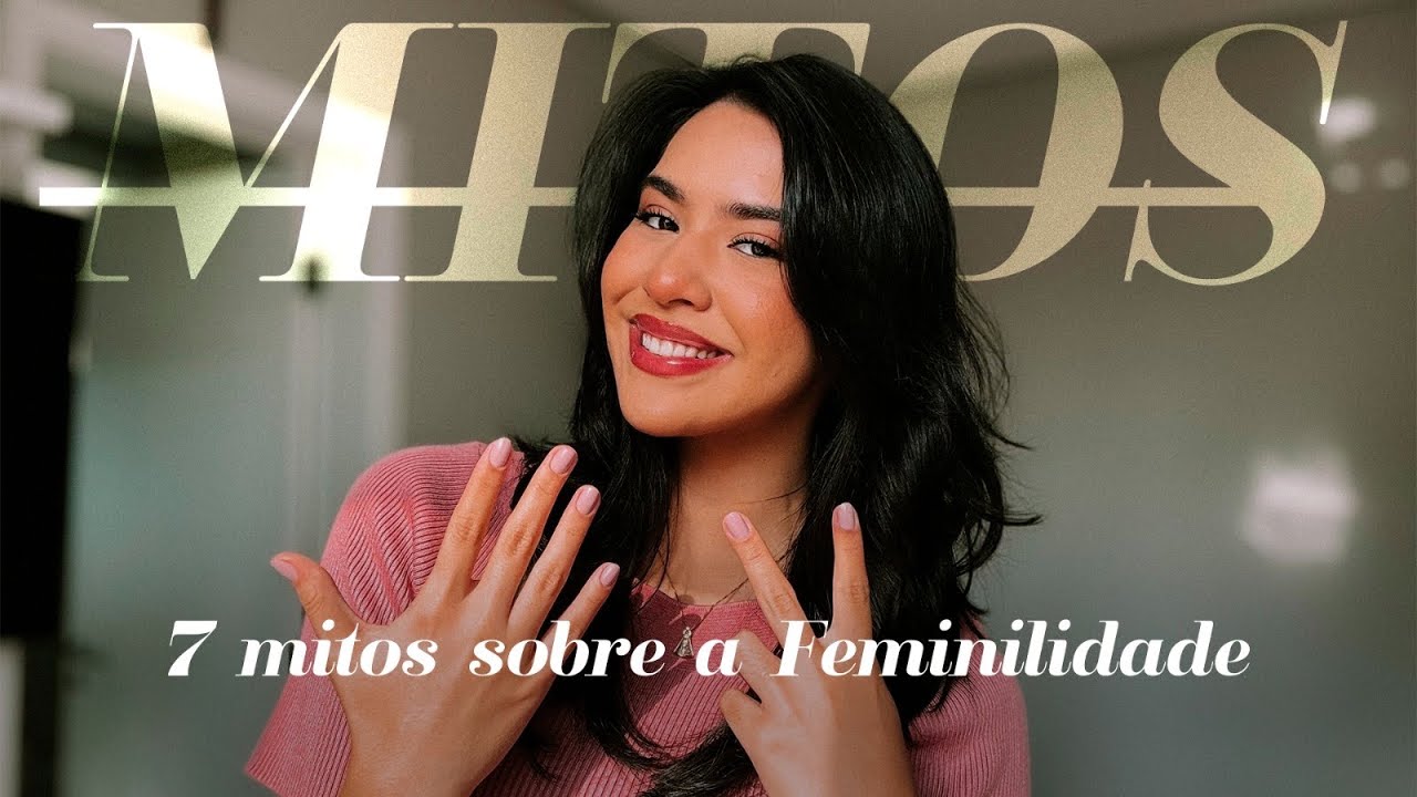 Mitos sobre feminilidade | Feminilidade não é usar rosa, vestidos e falar mansinho…