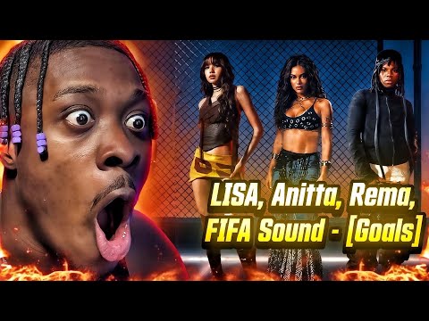 LISA, Anitta, Rema, FIFA Sound - Goals (FIFA World Cup 2026&trade;) [Official Music Video] REACTION