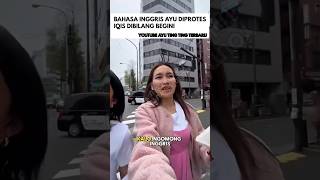 Download lagu Bahasa Inggris Ayu Diprotes Iqis Dibilang Begini #ayutingting mp3