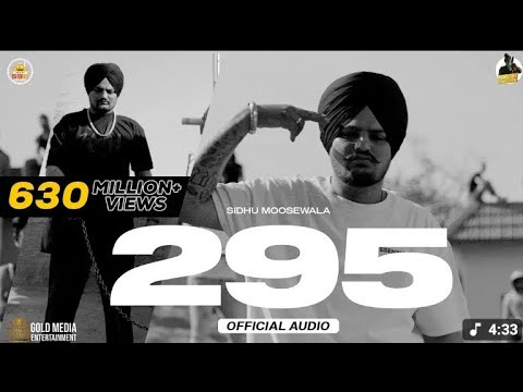 295 (official audio) sidhu moose wala | The kidd | moosetape