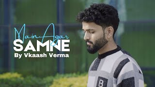 Download lagu Main Agar Saamne | Cover | Vkaash Verma | Raaz | Dino Morea | Bipasha Basu | Abhijeet & Alka Yagnik mp3 Download lagu Main Agar Saamne | Cover | Vkaash Verma | Raaz | Dino Morea | Bipasha Basu | Abhijeet & Alka Yagnik mp3