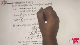 #107 Properties of Convolution Sum-1 ( Commutative & Associative Properties) || EC Academy