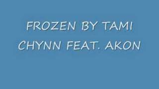 Frozen By Tami Chynn ft Akon