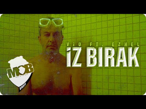 Vio feat. Ezhel - İz Bırak (Official Music Video)
