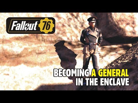 FALLOUT 76: Becoming a General in the Enclave